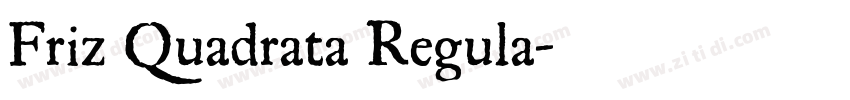 Friz Quadrata Regula字体转换